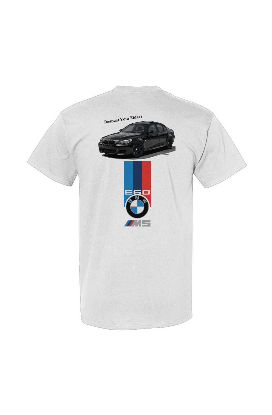 HARD Corp Customs – E60 BMW M5 “Respect Your Elders” T-Shirt